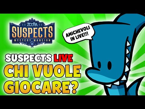 GIOCHIAMO a SUSPECTS in LIVE! - Suspects Villa Misteriosa - GIOCHIAMO a SUSPECTS in LIVE! - Suspects Villa Misteriosa
