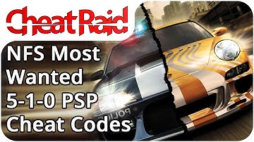 Need For Speed: Most Wanted 5-1-0 Cheat Codes | PSP