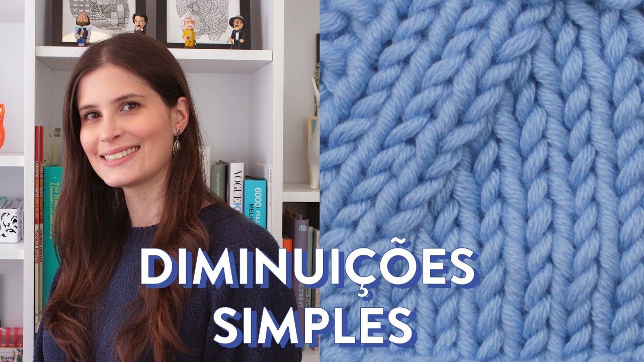 Como fazer DIMINUIÇÕES SIMPLES NO TRICÔ | 5 métodos | TÉCNICAS DE TRICÔ #9