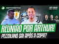 REUNIÃO IMPORTANTE POR ARTHUR E PEZZOLANO SAI DO INTER APÓS A COPA?