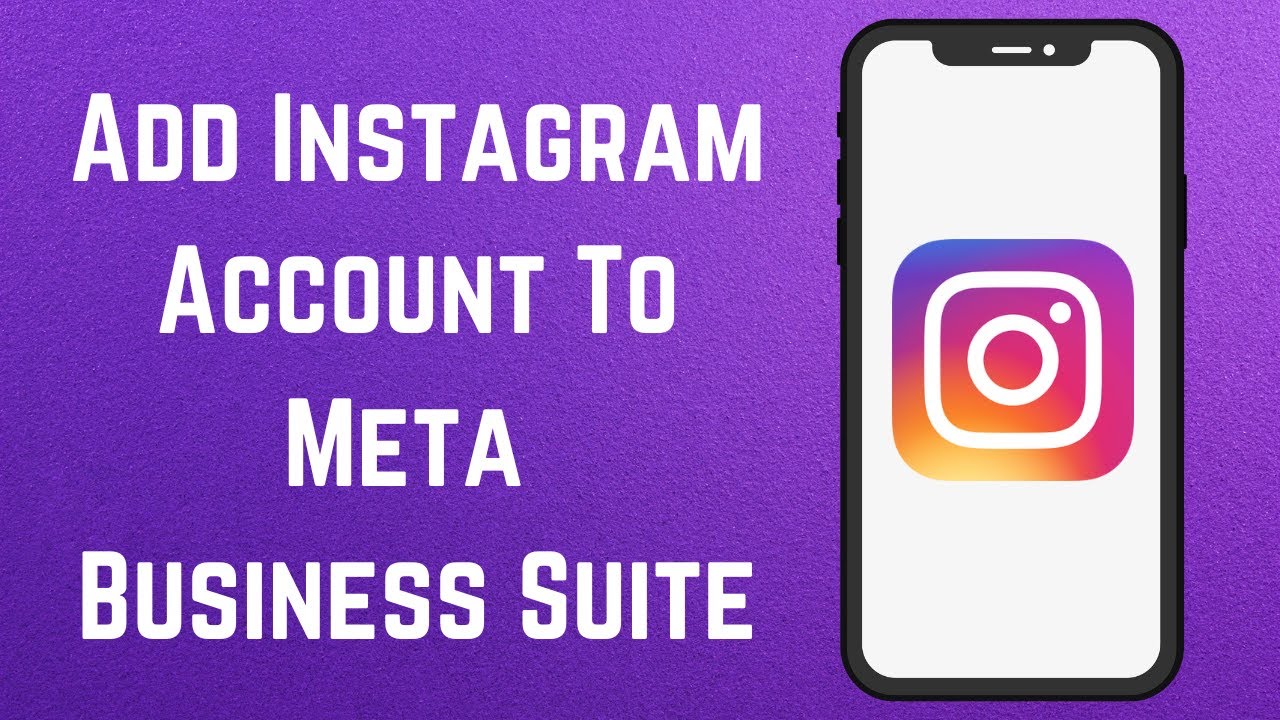 How To Add Instagram Account To Meta Business Suite in 2023 YouTube