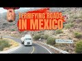 Rving in mexico  muleg or bust narrow roads and dangerous curves
