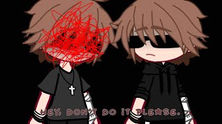 Hey.. don’t do it pls?|| Parkster? || Gacha club x life of luxury || Chester angst || read desc||#3