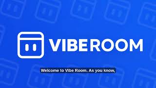 🎉 Welcome to Vibe Room