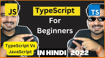 Typescript For Beginners - JS VS TS 🔥 | Full Typescript in Hindi | Engineer Codewala