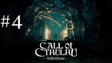 Call of Cthulhu Gameplay Walkthrough Part 4 [1080p HD 60FPS ] (sub ita) - No Commentary
