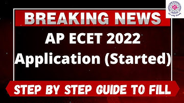 AP ECET 2022 Application (Started) - How to Fill AP ECET 2022 Application Form Online Mode