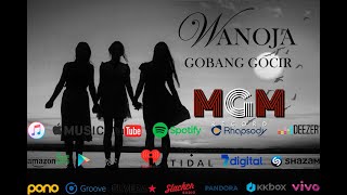Gobang Gocir - WANOJA - MGM Record