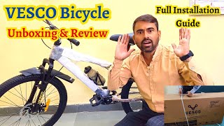 VESCO Cycle Unboxing & Review | VESCO Drift 24T Bicycle Installation Guide