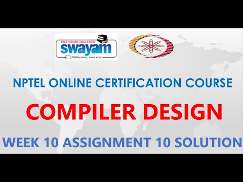Compiler Design | NPTEL | Week 10 | Assignment 10 Solution | Jan2021
