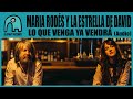 MARIA RODÉS Y LA ESTRELLA DE DAVID - Lo Que Venga Ya Vendrá [Audio]