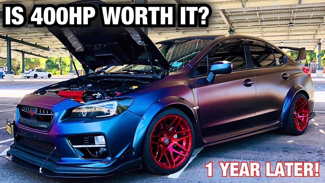 400HP STAGE 3 Subaru WRX (1 YEAR CAR REVIEW) Is It WORTH IT?