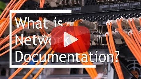 What is Network Documentation?