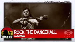 Alborosie - Rock The Dancehall