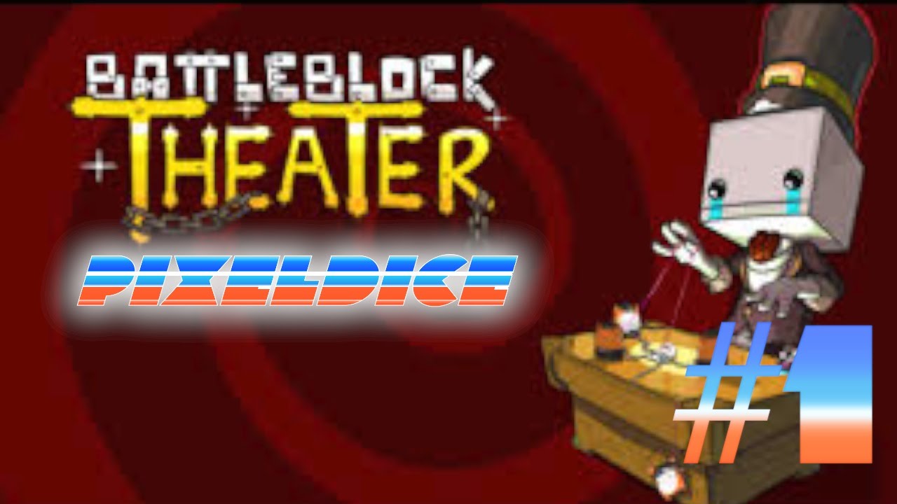 BattleBlock Theater: The Puppet Show - Part 1 - PixelDice - YouTube