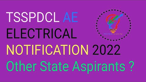 TSSPDCL AE NOTIFICATION 2022 ! Other State Aspirants are Eligible?