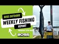 @bossoutdoor Weekly Fishing Report- Thursday 27th March 2025