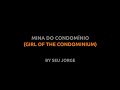 Mina do Condomínio - Seu Jorge - Lyrics video english português translation
