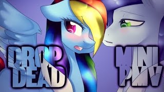 「Drop Dead - SoarinDash - Mini PMV」