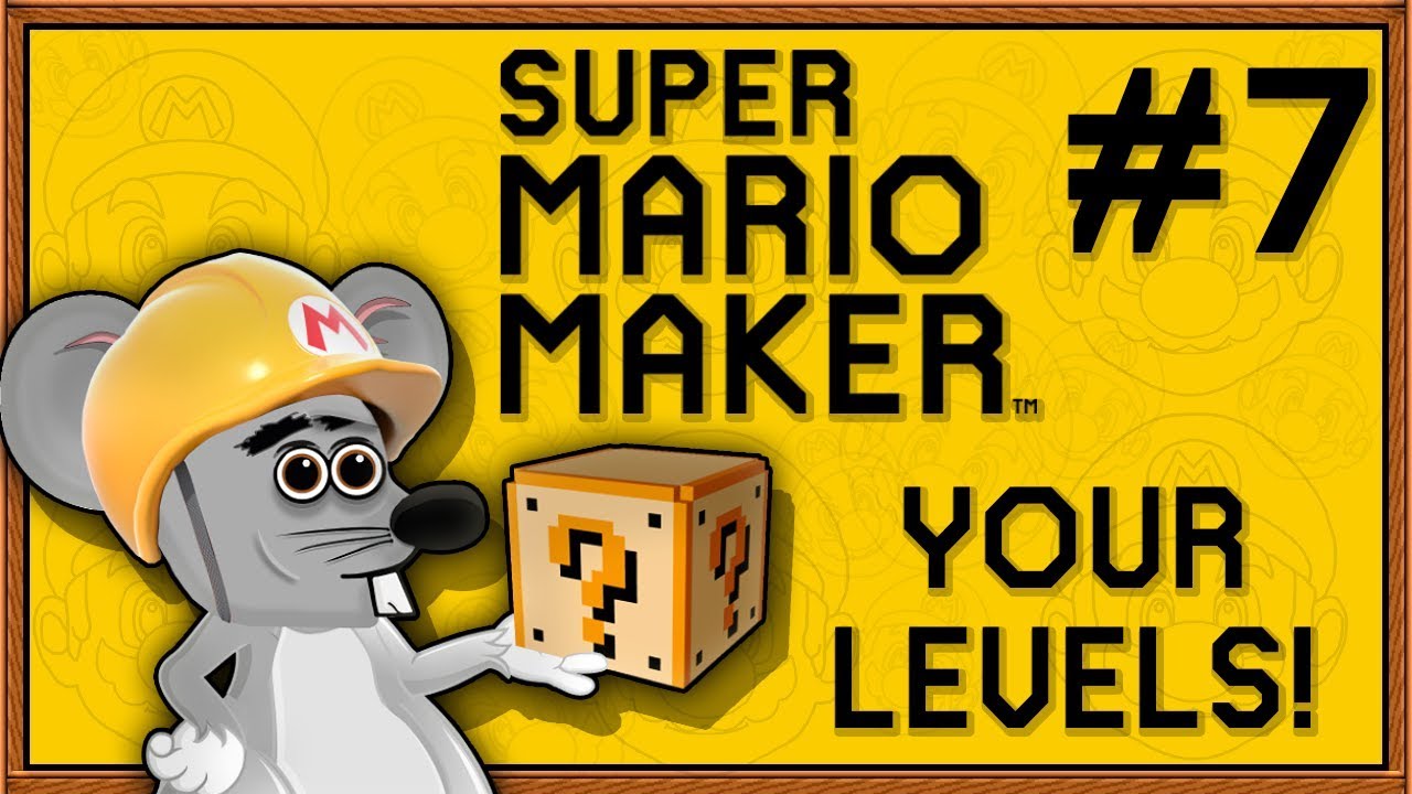 nintendo gaming setup BREAKING MARIO LEVELS - Super Mario Maker - Part 7
