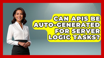 Can APIs Be Auto-Generated for Server Logic Tasks? | Server Logic Simplified News