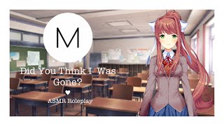 Asmr Roleplay Did You Think I Was Gone? Monika Takes Over Your Computer, F4A, Ddlc, Yandere