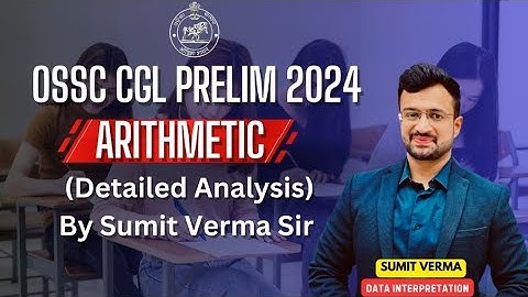 OSSC CGL 2024 Prelims Exam Solution 💯 | Arithmetic Detailed Analysis | OSSC CGL 2024 | OSSC CGL 2025