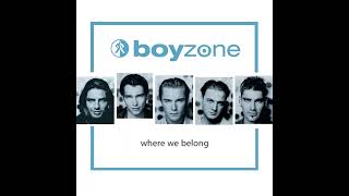 This Is Where I Belong - Boyzone HQ (Audio)