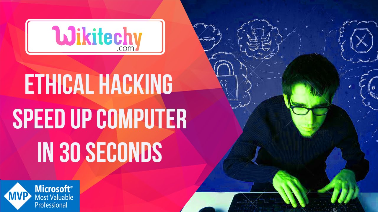 Ethical Hacking Speed up computer in 30 Seconds | Hacking | Hacker ...