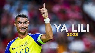 Cristiano Ronaldo ● Ya Lili ● 2023