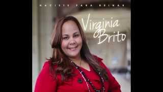 Vengo a Adorar (Naciste Para Reinar 2014) | Pastora Virginia Brito chords sheet