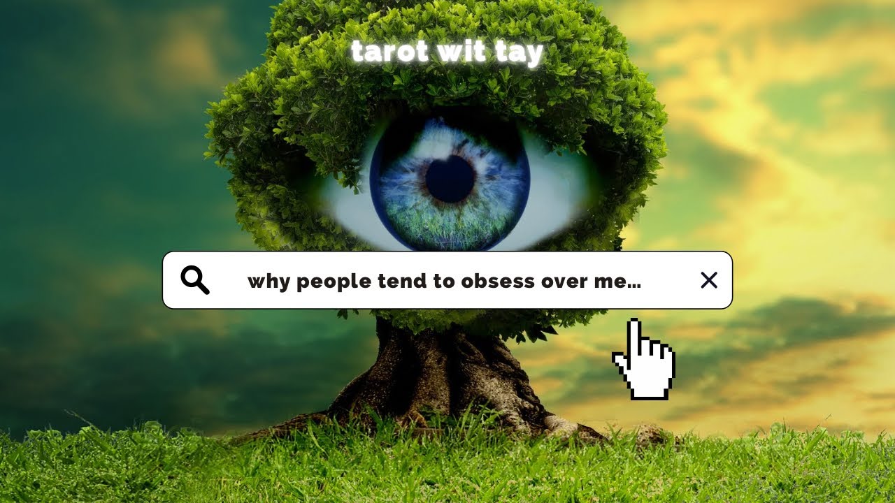 👀 why people tend to obsess over you 🔮 pick a card