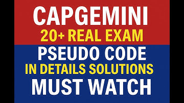 Capgemini Pseudo Code | 20+ Real Exam Questions Explained | Detailed Solutions for 2025/2026 Batch