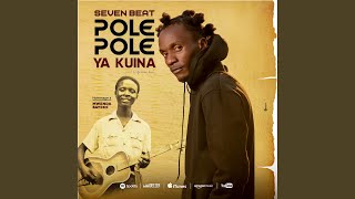 Dj seven pole pole ya kuina