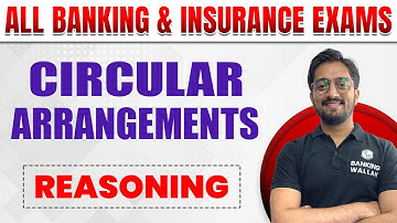 Circular Arrangements Reasoning Tricks | Circular Arrangement For Bank Exam | Circular Arrangement