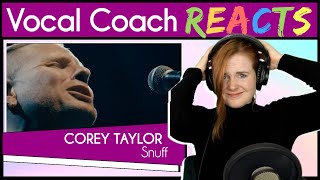 Vocal Coach reacts to Corey Taylor - Snuff (Acoustic)