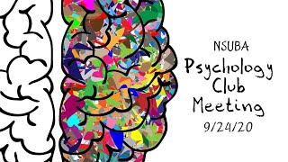NSUBA - Psychology Club Meeting 9/24/20