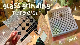 glass grinding tutorial ✷ stained glass for beginners