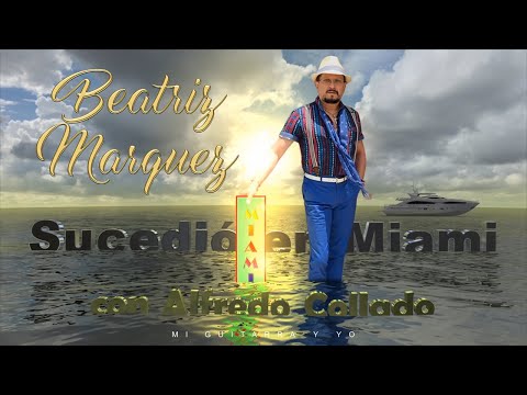 Sucedió en Miami - Beatriz Márquez