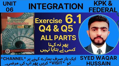 EX 6.1 Q4 & Q5 12th Math FBISE & KPK Sir Waqar Hussain