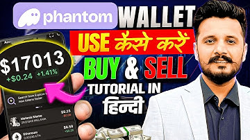 Phantom Wallet Tutorial in Hindi || How to use Phantom Wallet | Crypto Buy & sell on Phantom Wallet