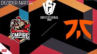 Team Empire vs Fnatic | Six Invitational 2020 Highlights