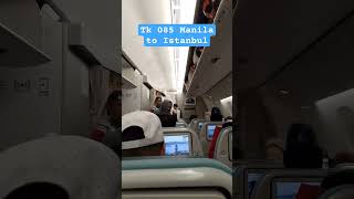 Manila to Istanbul Tk085 Turkish Airlines Manila to Istanbul Tk085 Turkish Airlines
