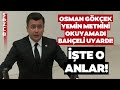 Melih gkekin olu osman gkek yemin metnini okuyamad baheli uyard