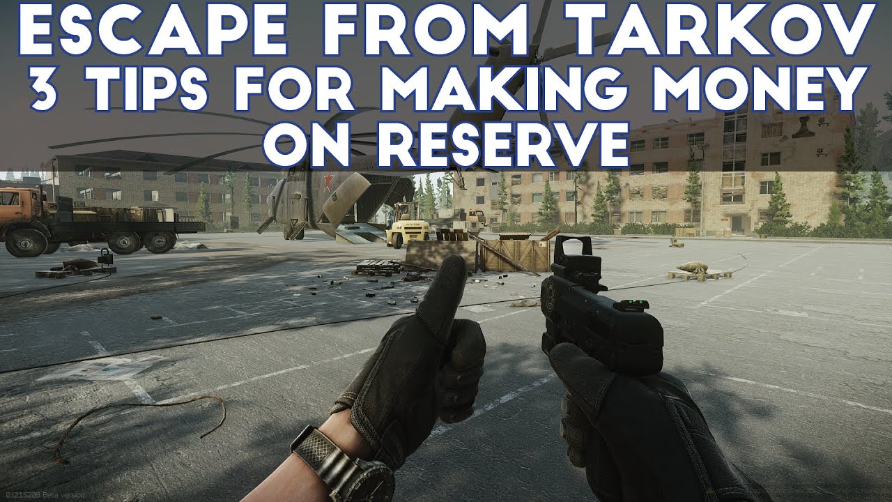 7 tips to making more money in 'Escape From Tarkov