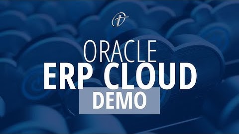 DEMO: Oracle ERP Cloud