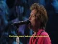 Bon Jovi - You Want To Make A Memory - Legendado PT-BR