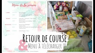 Retour de course du 21 au 27 juin et menu à télécharger et recettes   