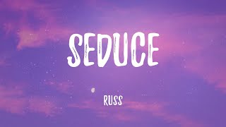 Russ - Seduce (Lyric Video)