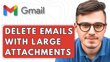 How To Delete Emails In Gmail With Large Attachments [2025 Guide]